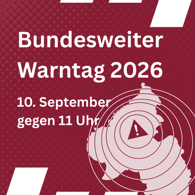 Bundesweiter Warntag - Ank&uuml;ndigung